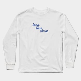 khop khun khrup - Thai blue - Flag color Long Sleeve T-Shirt